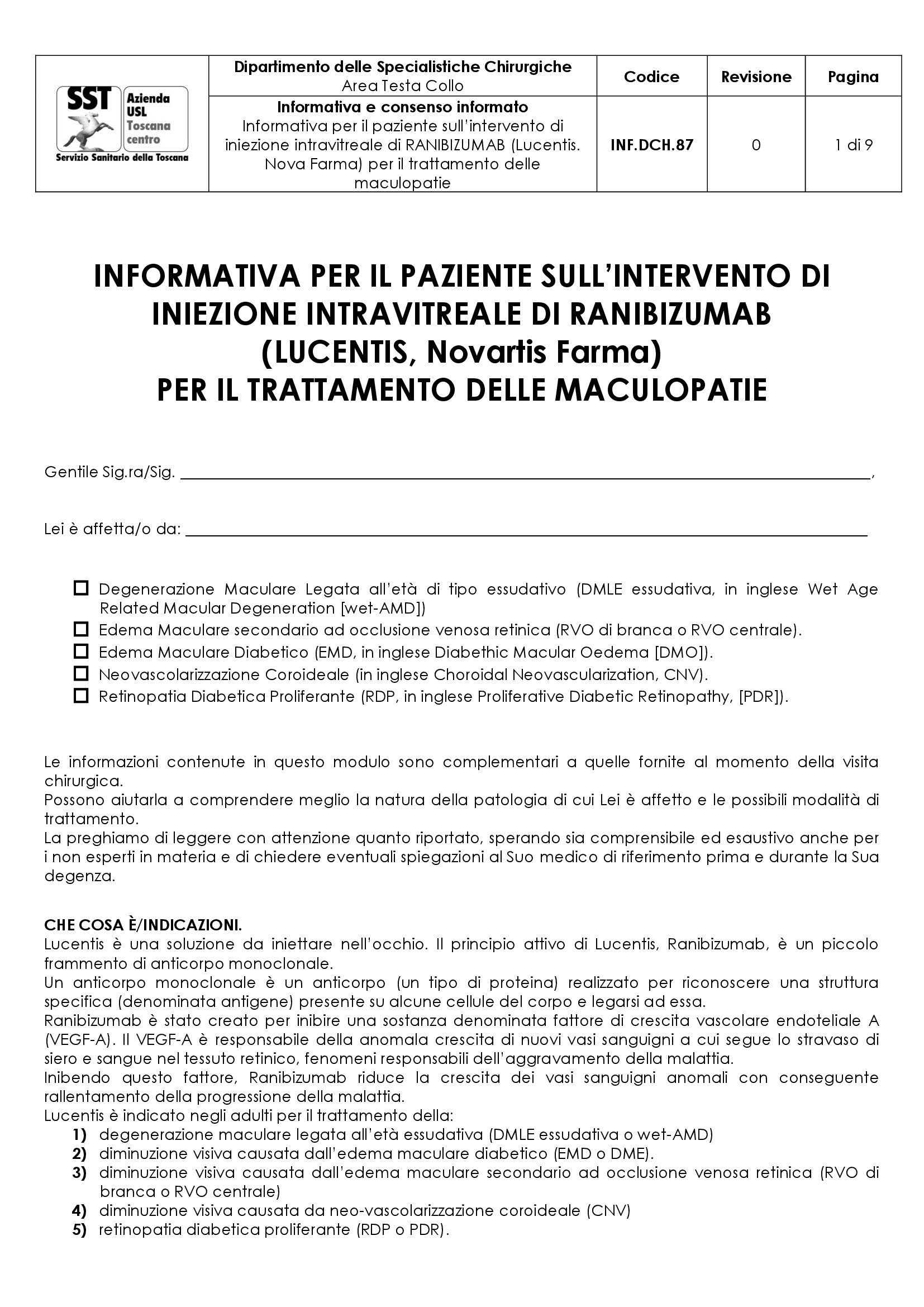 INF.DCH.87 Informativa per il paziente sull’intervento di iniezione intravitreale di RANIBIZUMAB (Lucentis. Nova Farma) per il trattamento delle maculopatie