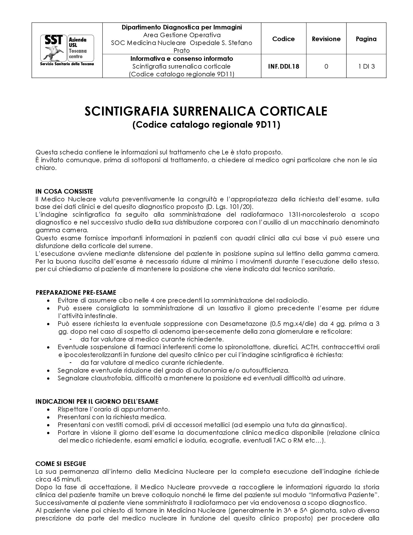 INF.DDI.18 Scintigrafia surrenalica corticale (Codice catalogo regionale 9D11)