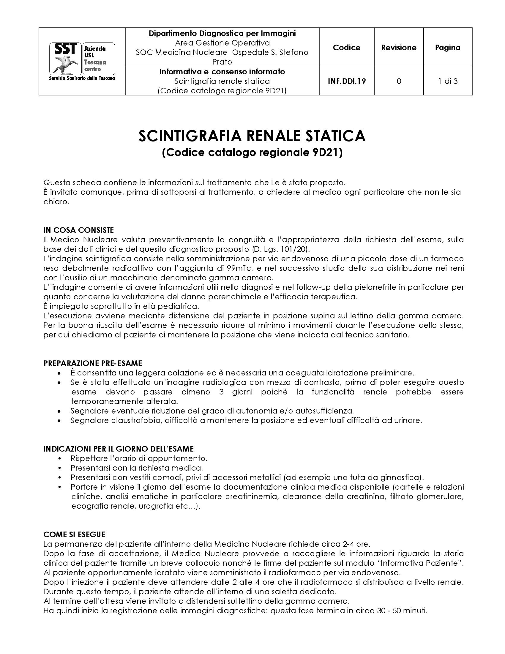 INF.DDI.19 Scintigrafia renale statica (Codice catalogo regionale 9D21)