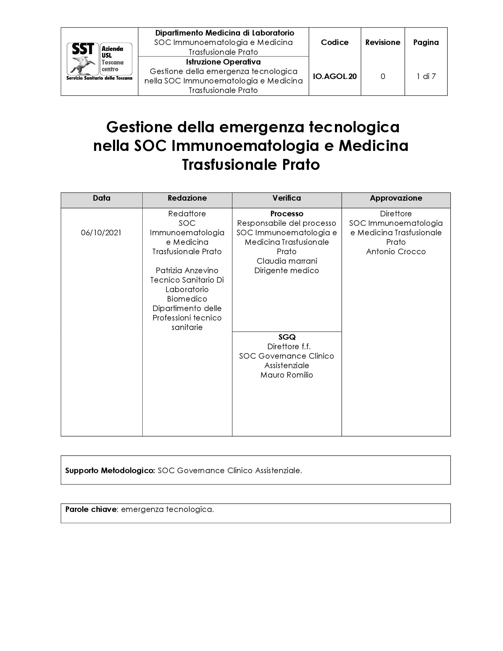IO.AGOL.20 Gestione della emergenza tecnologica  nella SOC Immunoematologia e Medicina Trasfusionale Prato