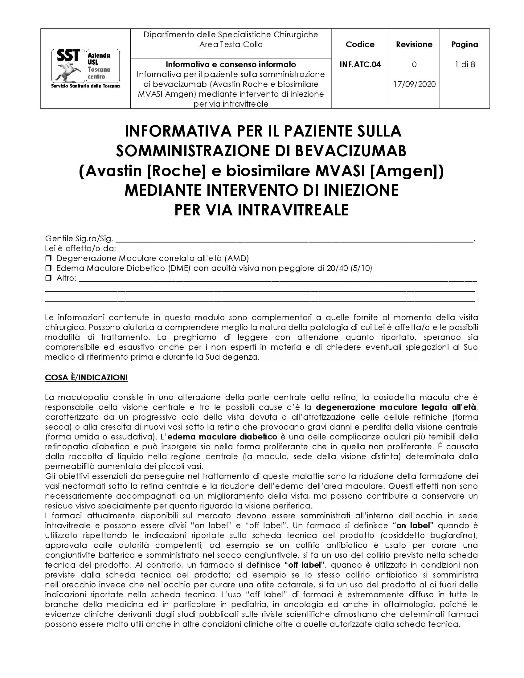 INF.ATC.04 Informativa per il paziente sulla somministrazione di bevacizumab (Avastin [Roche] e biosimilare MVASI [Amgen]) mediante intervento di iniezione per via intravitreale